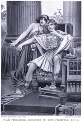 Thais überredet Alexander zur Verbrennung von Persepolis 330 v. Chr.